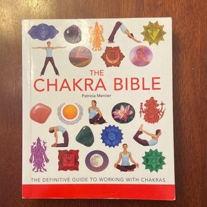 The Chakra Bible - 5-1/2”x 6-1/2”, Like New